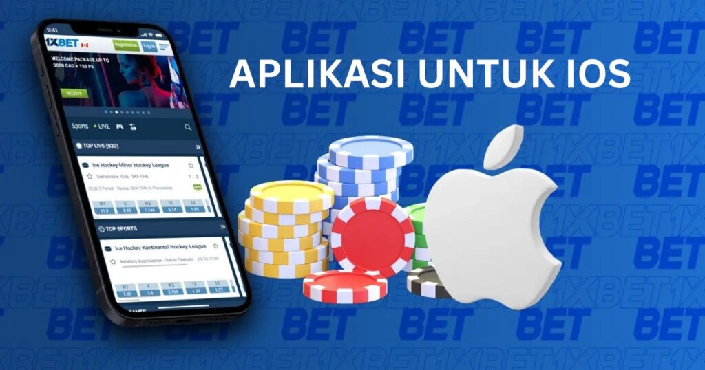 Apl 1xbet untuk iOS