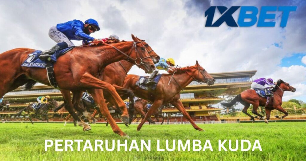 Memahami Pertaruhan Lumba Kuda