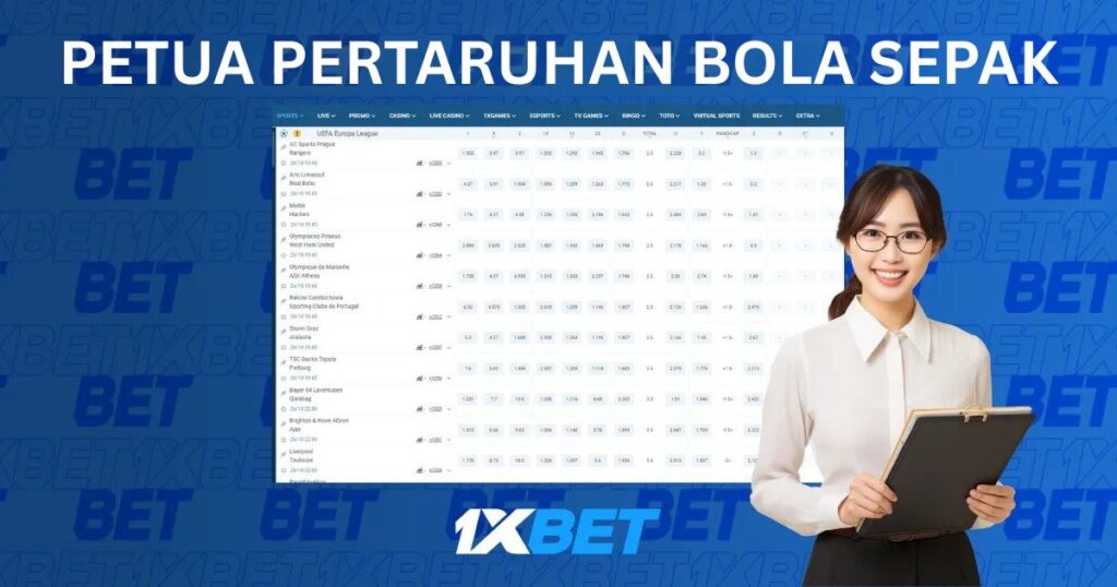 Petua Pertaruhan Bola Sepak di 1xBet
